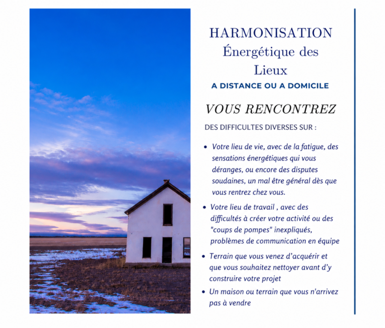 Maison illustrant l’harmonisation énergétique des lieux à domicile ou à distance